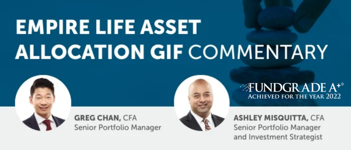 Empire Life Asset Allocation GIF Commentary