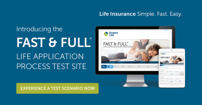 Introducing the Fast & Full Life Application Process Test Site