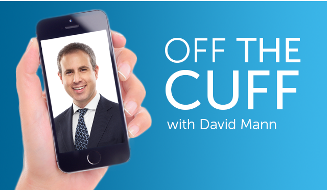 Off the Cuff with David Mann